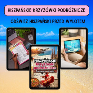 Hiszpańskie krzyżówki podróżnicze